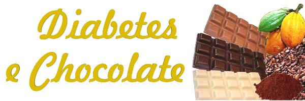 Diabetes e Chocolate